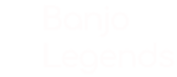 Banjo Legends